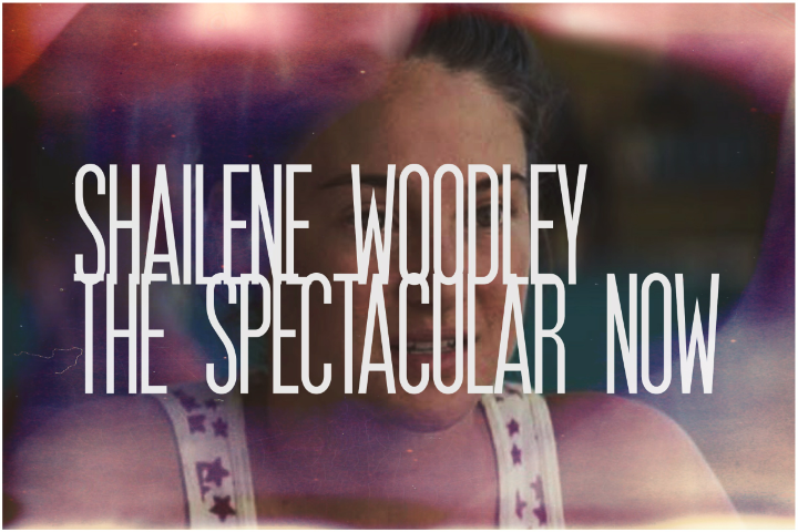 37. Shailene Woodley, The Spectacular Now
