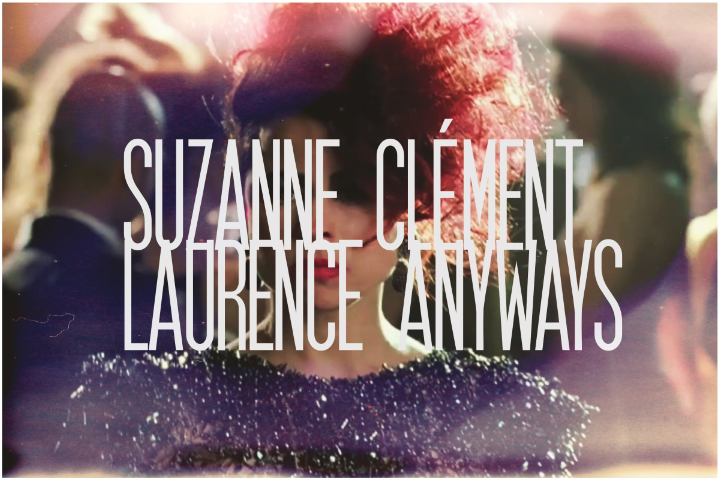 5. Suzanne Clément, Laurence Anyways