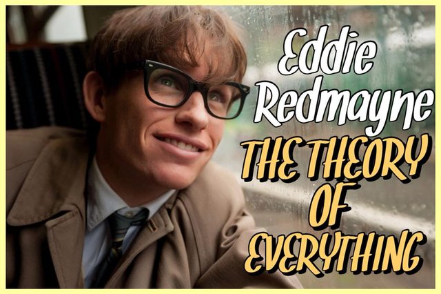38 - Eddie Redmayne - The Theory of Everything
