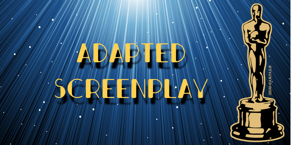 2020 Oscar Nomination Predictions – ADAPTED SCREENPLAY – AwardsWatch