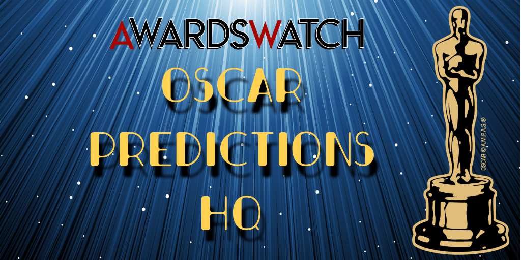 AwardsWatch 2020 Oscar Winner Predictions HQ